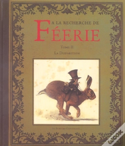 Capa do artigo À La Recherche De Féérie T.2 ; La Disparition