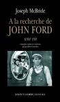 À La Recherche De John Ford - Preview