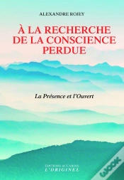 Capa do artigo À La Recherche De La Conscience Perdue ; La Présence De L