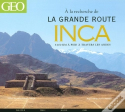 Capa do artigo À La Recherche De La Grande Route Inca