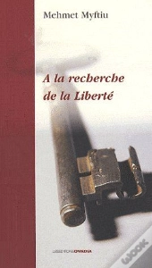 À La Recherche De La Liberté