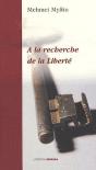 À La Recherche De La Liberté - Preview