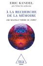 À La Recherche De La Memoire ; Une Nouvelle Théorie De L'Esprit - Preview