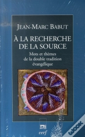 Capa do artigo À La Recherche De La Source ; Mots Et Thèmes De La Double Tradition Évangélique