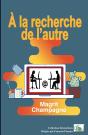 À La Recherche De L'Autre - Preview