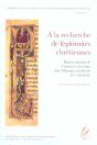A La Recherche De Legitimites Chretiennes ; Representations De L'Espace Et Du Temps Dans L'Espagne Medievale Ix-Xiii - Preview