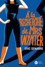 À La Recherche De Mrs Wynter - Preview