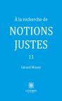 A La Recherche De Notions Justes 11 - Preview