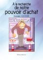 A La Recherche De Notre Pouvoir D Achat - Preview
