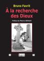 À La Recherche Des Dieux - Preview