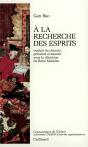 À La Recherche Des Esprits - Preview