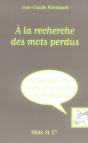 À La Recherche Des Mots Perdus - Preview