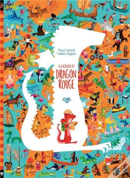 À La Recherche Du Dragon Rouge