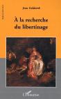 A La Recherche Du Libertinage - Preview
