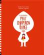 À La Recherche Du Petit Chaperon Rouge - Preview