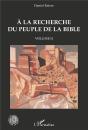 À La Recherche Du Peuple De La Bible Tome 2 - Preview