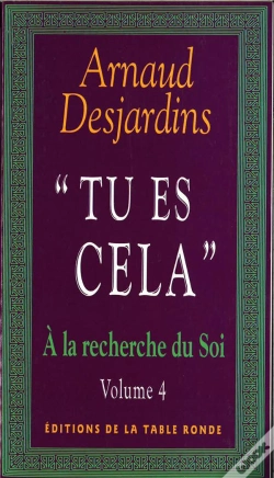 Capa do artigo A La Recherche Du Soi T.4 ; Tu Es Cela