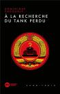 À La Recherche Du Tank Perdu - Preview