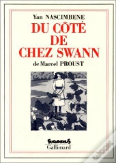 À La Recherche Du Temps Perdu Tome 1 : Du Côté De Chez Swann