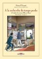 À La Recherche Du Temps Perdu Tome 3 : À L'Ombre Des Jeunes Filles En Fleurs Tome 2 - Preview