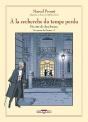 À La Recherche Du Temps Perdu Tome 4 : Un Amour De Swann Tome 1 - Preview
