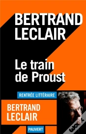 Capa do artigo A La Recherche Du Temps Perdu, Une Biographie