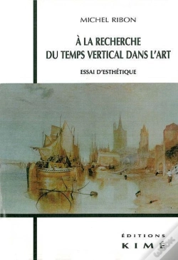 Capa do artigo A La Recherche Du Temps Vertical Dans L'Art