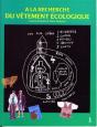 A La Recherche Du Vetement Ecologique - Preview