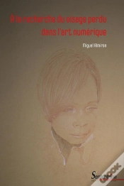 Capa do artigo À La Recherche Du Visage Perdu Dans L