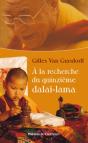 À La Recherche Du Xve Dalaï-Lama - Preview