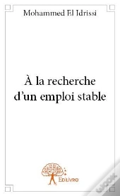À La Recherche D'Un Emploi Stable