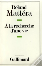A La Recherche D'Une Vie