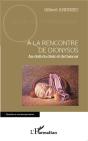 À La Rencontre De Dionysos ; Au-Delà Du Désir Et De L'Amour - Preview