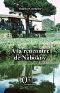 A La Rencontre De Nabokov - Memoires - Preview