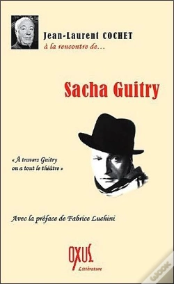 Capa do artigo A La Rencontre De Sacha Guitry
