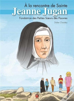 Capa do artigo A La Rencontre De Sainte Jeanne Jugan