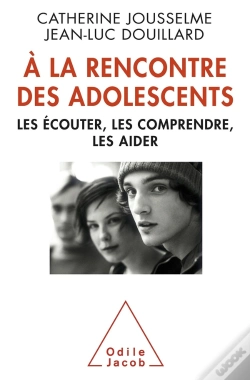 Capa do artigo À La Rencontre Des Adolescents ; Les Écouter, Les Comprendre, Les Aider