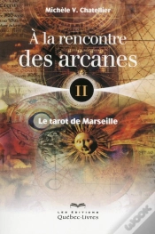Capa do artigo A La Rencontre Des Arcanes T02