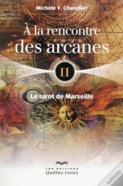 Capa do artigo A La Rencontre Des Arcanes T02