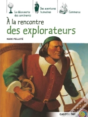 Capa do artigo A La Rencontre Des Explorateurs
