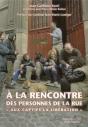 À La Rencontre Des Personnes De La Rue ; Aux Captifs La Libération - Preview