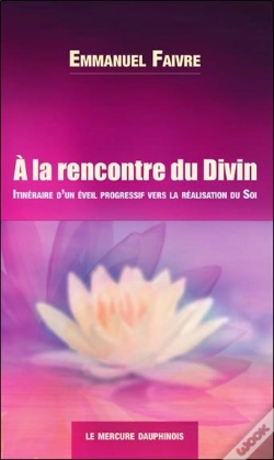 Capa do artigo À La Rencontre Du Divin : Itinéraire D'Un Éveil Progressif Vers La Réalisation Du Soi