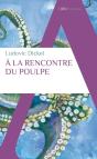 A La Rencontre Du Poulpe - Preview