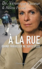 Capa do artigo À La Rue ; Quand Travailler Ne Suffit Plus...