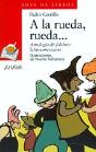 A La Rueda, Rueda... - Preview