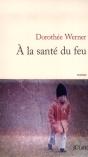 À La Santé Du Feu - Preview