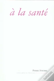 Capa do artigo A La Santé