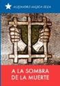 A La Sombra De La Muerte - Preview
