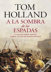 A La Sombra De Las Espadas  