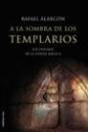 A La Sombra De Los Templarios - Preview